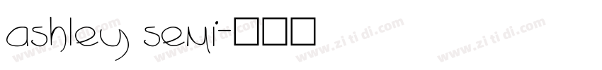 ashley semi字体转换